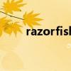 razorfish（關于razorfish的介紹）