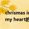 chrismas in my heart（關(guān)于chrismas in my heart的介紹）