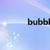 bubble手表價格（bubbles）