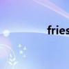 fries和chips區(qū)別（fries）