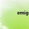 emigrate翻譯（emigrate）