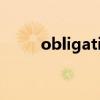 obligation怎么記（obligation）