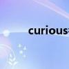 curious名詞英文（curious名詞）
